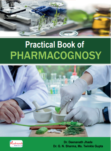 Practical Book of PHARMACOGNOSY